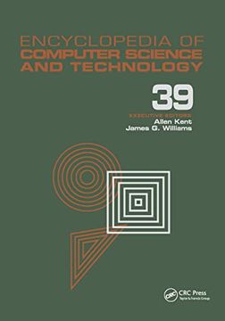 portada Encyclopedia of Computer Science and Technology: Volume 39 - Supplement 24 - Entity Identification to Virtual Reality in Driving Simulation (Computer Science and Technology Encyclopedia) (en Inglés)