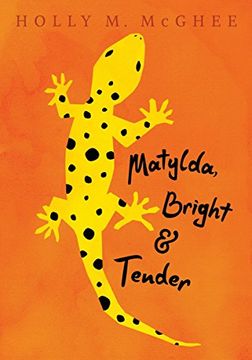 portada Matylda, Bright and Tender (en Inglés)