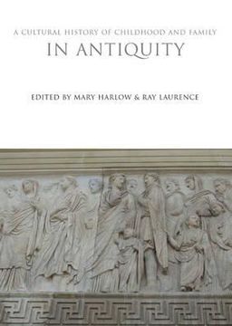 portada a cultural history of childhood and family in antiquity (en Inglés)