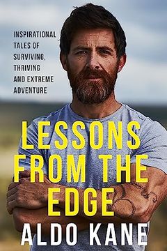portada Lessons from the Edge: Inspirational Tales of Surviving, Thriving and Extreme Adventure (en Inglés)