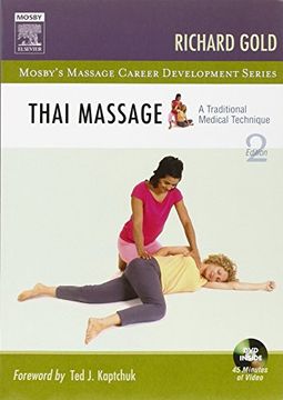 portada Thai Massage: A Traditional Medical Technique, 2e (Mosby's Massage Career Development) (en Inglés)