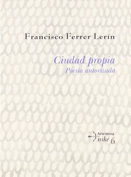 portada Ciudad Propia: Poesia Autorizada (in Spanish)