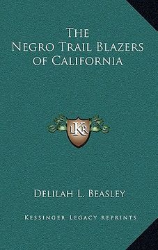 portada the negro trail blazers of california (en Inglés)