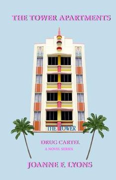 portada The Tower Apartments: Drug Cartel (in English)