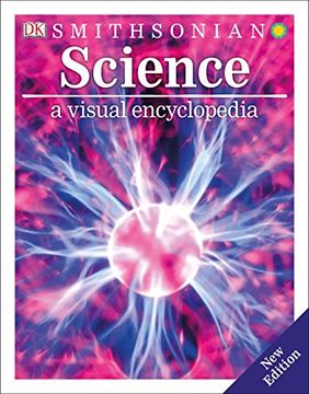portada Science: A Visual Encyclopedia (dk Smithsonian Visual Encyclopedia) (in English)