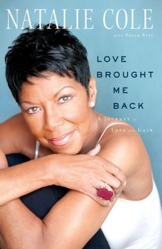 portada Love Brought Me Back: A Journey of Loss and Gain (in English)