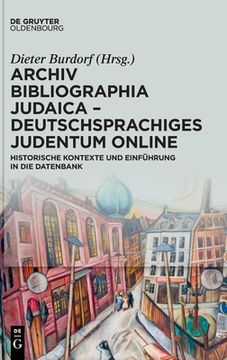 portada Archiv Bibliographia Judaica - Deutschsprachiges Judentum Online (en Alemán)