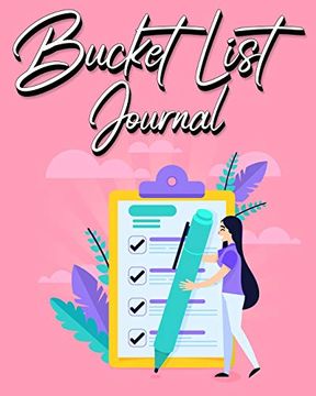 portada Bucket List Journal: For Women With Guided Prompt Journal for Keeping Track of Your Experiences 100 Entries (in English)