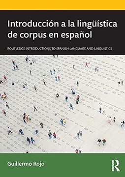 portada Introducción a la Lingüística de Corpus en Español (in Spanish)