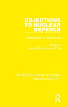 portada Objections to Nuclear Defence (Routledge Library Editions: Nuclear Security) (in English)