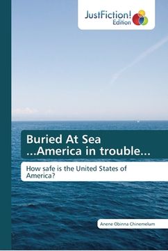 portada Buried At Sea ...America in trouble... (in English)