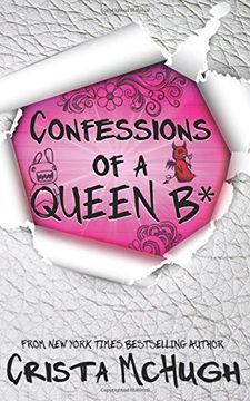 portada Confessions of a Queen B*: Volume 1 (The Queen B*)