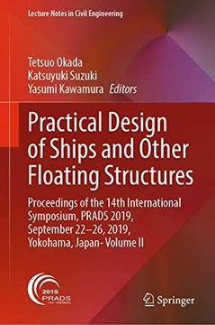 portada Practical Design of Ships and Other Floating Structures: Proceedings of the 14Th International Symposium, Prads 2019, September 22-26, 2019, Yokohama,. Ii (Lecture Notes in Civil Engineering, 64) (en Inglés)