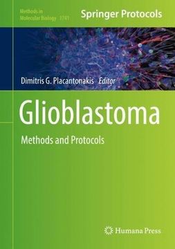 portada Glioblastoma: Methods and Protocols (Methods in Molecular Biology)
