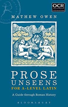 portada Prose Unseens for A-Level Latin: A Guide through Roman History (Latin Language Learning)