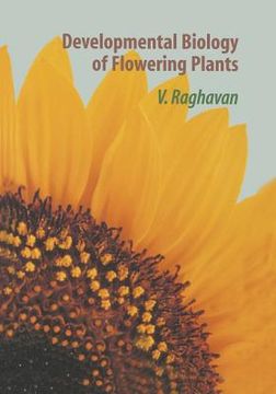portada Developmental Biology of Flowering Plants (en Inglés)