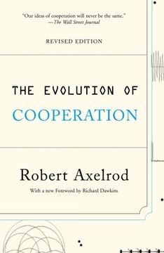 The Evolution of Cooperation: Revised Edition 