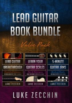 portada Lead Guitar Book Bundle: Lead Guitar Breakthrough + Learn Your Guitar Scales + 5-Minute Guitar Jams (Books + Online Bonus Material)