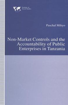 portada Non-Market Controls and the Accountability of Public Enterprises in Tanzania (en Inglés)