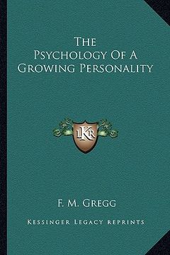 portada the psychology of a growing personality (en Inglés)