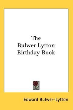 portada the bulwer lytton birthday book (en Inglés)