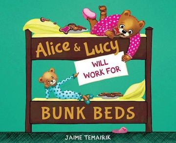 portada Alice & Lucy Will Work For Bunk Beds