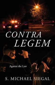 portada Contra Legem: Against the Law (en Inglés)