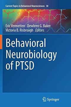 portada Behavioral Neurobiology of Ptsd (Current Topics in Behavioral Neurosciences) (en Inglés)