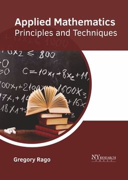 portada Applied Mathematics: Principles and Techniques (en Inglés)