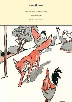 portada The Big Book of Fairy Tales - Illustrated by Charles Robinson (in English)