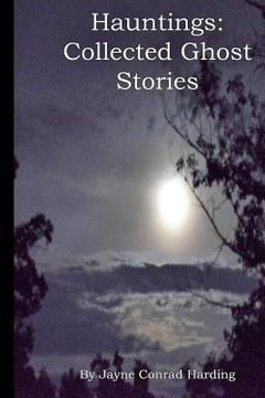 portada Hauntings: Collected Ghost Stories (en Inglés)