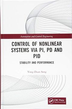 portada Control of Nonlinear Systems Via Pi, Pd and Pid: Stability and Performance