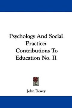 portada psychology and social practice: contributions to education no. ii (en Inglés)