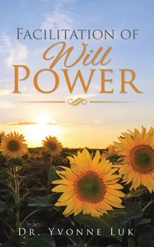 portada Facilitation of Will Power (en Inglés)