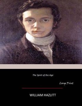 portada The Spirit of the Age: Large Print (in English)