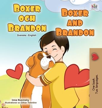 portada Boxer and Brandon (Swedish English Bilingual Children's Book) (en Sueco)