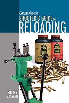 portada Gun Digest Shooter’s Guide to Reloading