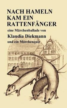 portada Nach Hameln Kam Ein Rattenfaenger: Eine Maerchenballade (en Alemán)