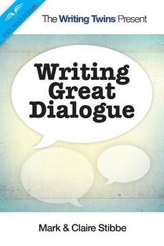 portada Writing Great Dialogue (en Inglés)