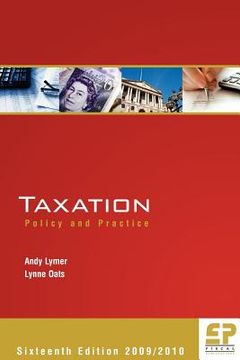 portada taxation: policy and practice (16th edition 2009/10) (en Inglés)