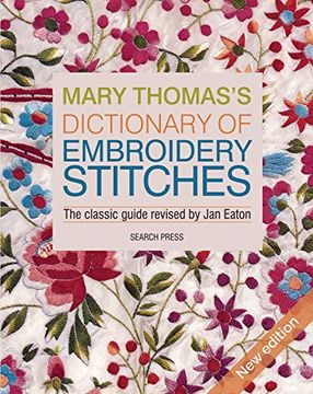 portada Mary Thomas's Dictionary of Embroidery Stitches (en Inglés)