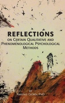 portada Reflections on Certain Qualitative and Phenomenological Psychological Methods (en Inglés)