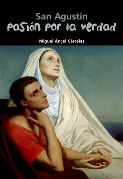 portada San Agustin,Pasion por la Verdad