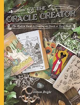 portada The Oracle Creator: The Modern Guide to Creating an Oracle or Tarot Deck (libro en Inglés)