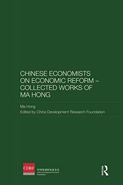 portada Chinese Economists on Economic Reform - Collected Works of Ma Hong (in English)