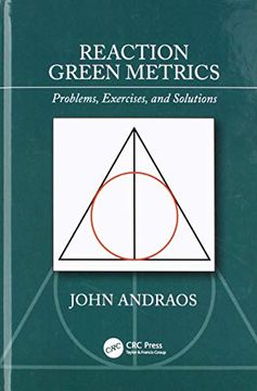 portada Reaction Green Metrics: Problems, Exercises, and Solutions (en Inglés)