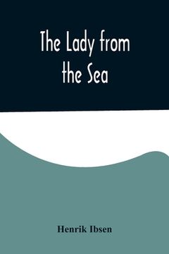 portada The Lady from the Sea (en Inglés)