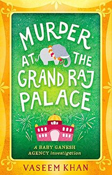 portada Murder at the Grand raj Palace: Baby Ganesh Agency Book 4 (in English)