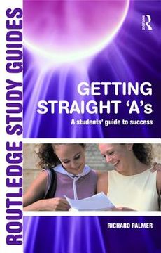 portada Getting Straight 'A's: A Student's Guide to Success