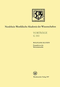 portada Perspektiven der Wirtschaftsethik: 401. Sitzung am 16. April 1997 in Düsseldorf (in German)